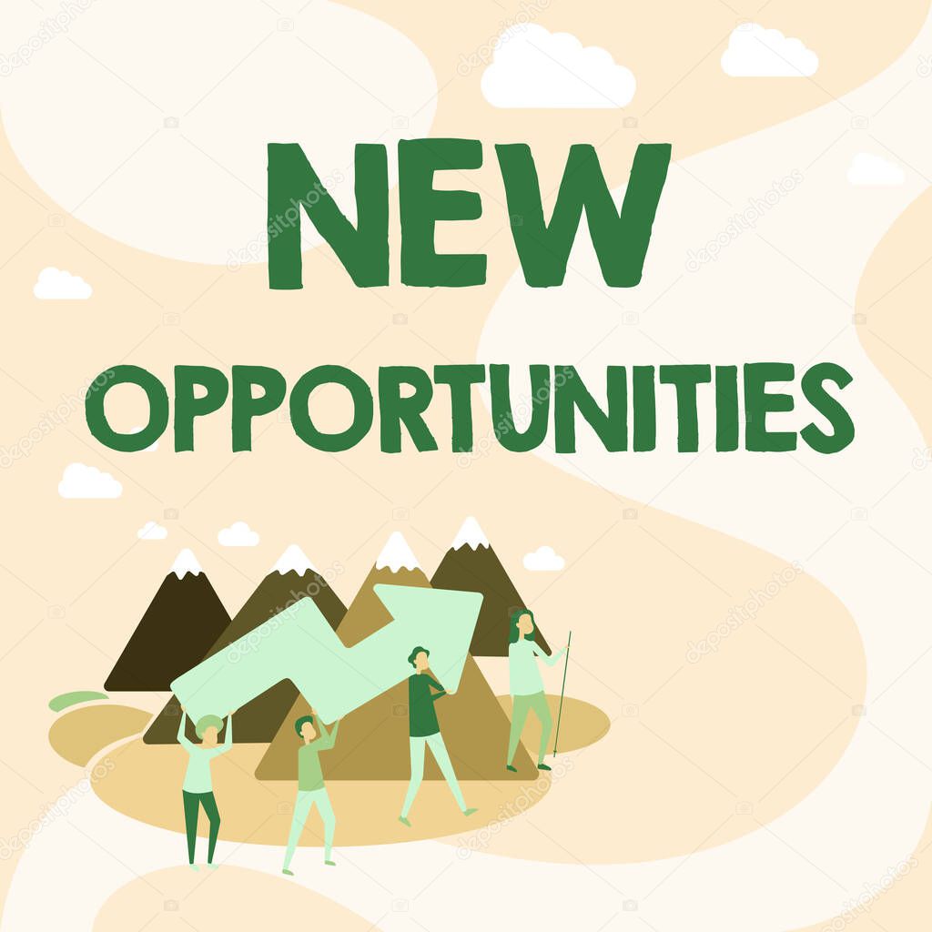 Text sign showing New Opportunities. Business concept A situation that makes it possible to do something Four Colleagues Illustration Climbing Mountain Holding Large Arrow.