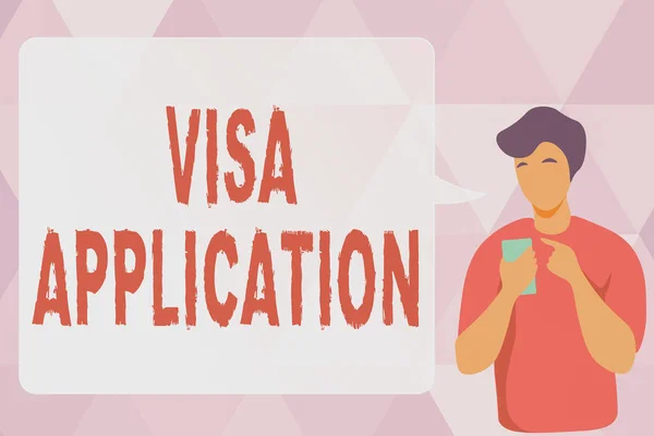 A Visa Applikációt mutató szöveges jel. Word for Form engedélyt kérni utazás vagy élni egy másik országban Férfi Illusztráció használata Mobil és megjelenítése Beszédbuborék beszélgetés. — Stock Fotó