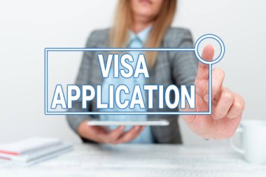 Sign displaying Visa Application. Business approach Form to ask permission travel or live in another country Tech Guru Selling Newly Developed Device, Teacher Confiscating The Phone clipart
