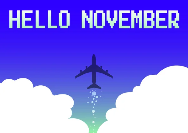 Handschrift sms Hallo November. Woord voor begroeting gebruikt bij het verwelkomen van de elfde maand van het jaar Illustratie van het vliegtuig Lancering Fast Straight Up To The Skies. — Stockfoto