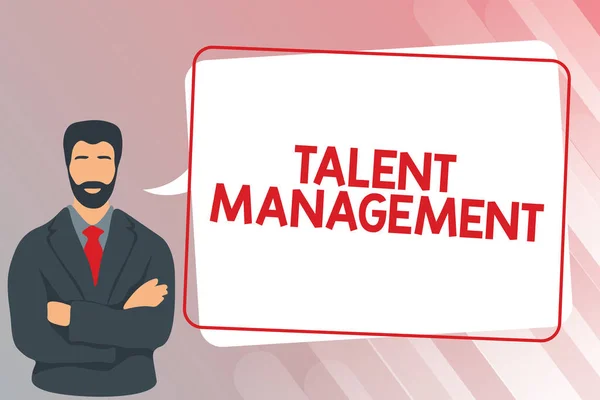 Bildunterschrift: Talent Management. Word for Acquiring hire and keep talentierte Mitarbeiter Man Crossing Hands Illustration Standing With Speech Bubble Message. — Stockfoto