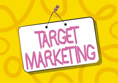 İlham verici Hedef Pazarlama metni. Seyirci Hedefi Üzerine Yazılan Sözcük Boş Yazma Alanıyla Asılan Kapı Tabelasının Reklamını Yapan Müşterileri Seçen Müşteriler.