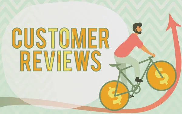Text sign showing Customer Reviews. Word for review of product or service made by client who has used Man Drawing Riding Bicycle With Dollar Sign Wheels Going Upward. — 图库照片