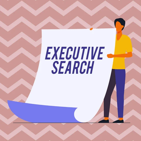 Inspirace ukazující ceduli Executive Search. Word for recruitment service organisations pay to seek candidate Man Standing Holding Large Blank Paper Showing New Meaning And Message. — Stock fotografie