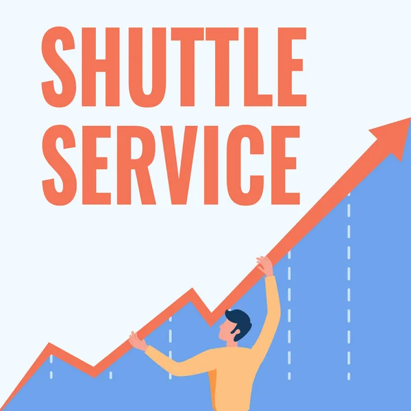 Handschrift bordje Shuttle Service. Conceptuele foto voertuigen zoals bussen reizen vaak tussen twee plaatsen Man Drawing Holding Graph Arrow Toont Business Growth. — Stockfoto