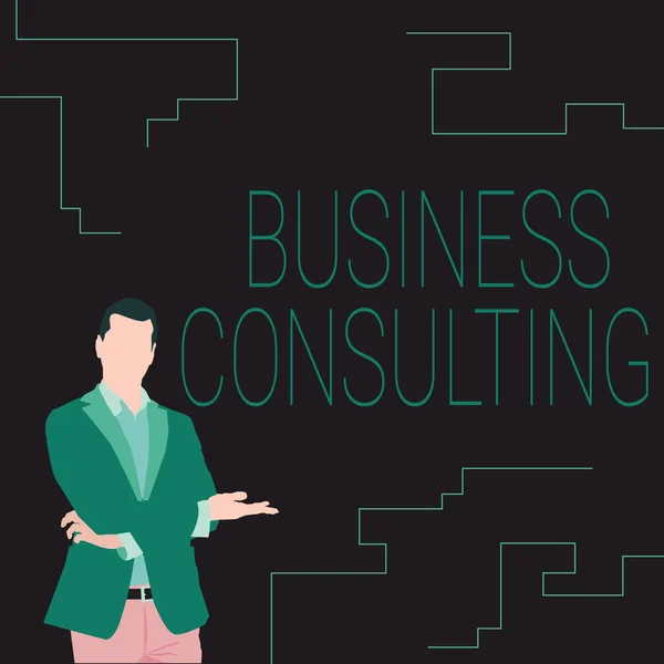 Writing displaying text Business Consulting. Business idea Blends Practice of Academic Theoretical Expertise Illustration Of Businessman Wearing Coat Presenting New Wonderful Ideas. — 图库照片