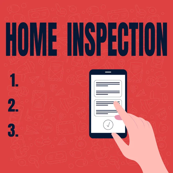 Text sign showing Home Inspection. Business overview Examination of the condition of a home related property Illustration Of Hand Using Smart Phone Texting New Important Messages. — 图库照片