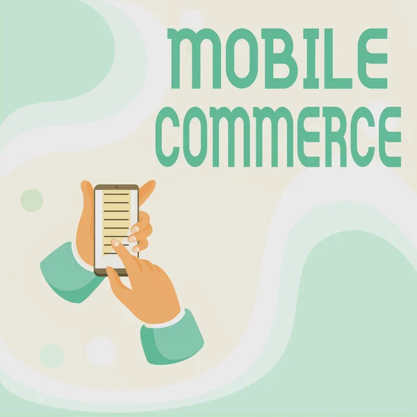 Writing displaying text Mobile Commerce. Business showcase Using mobile phone to conduct commercial transactions online Abstract Spreading Message Online, Global Connectivity Concepts — 图库照片