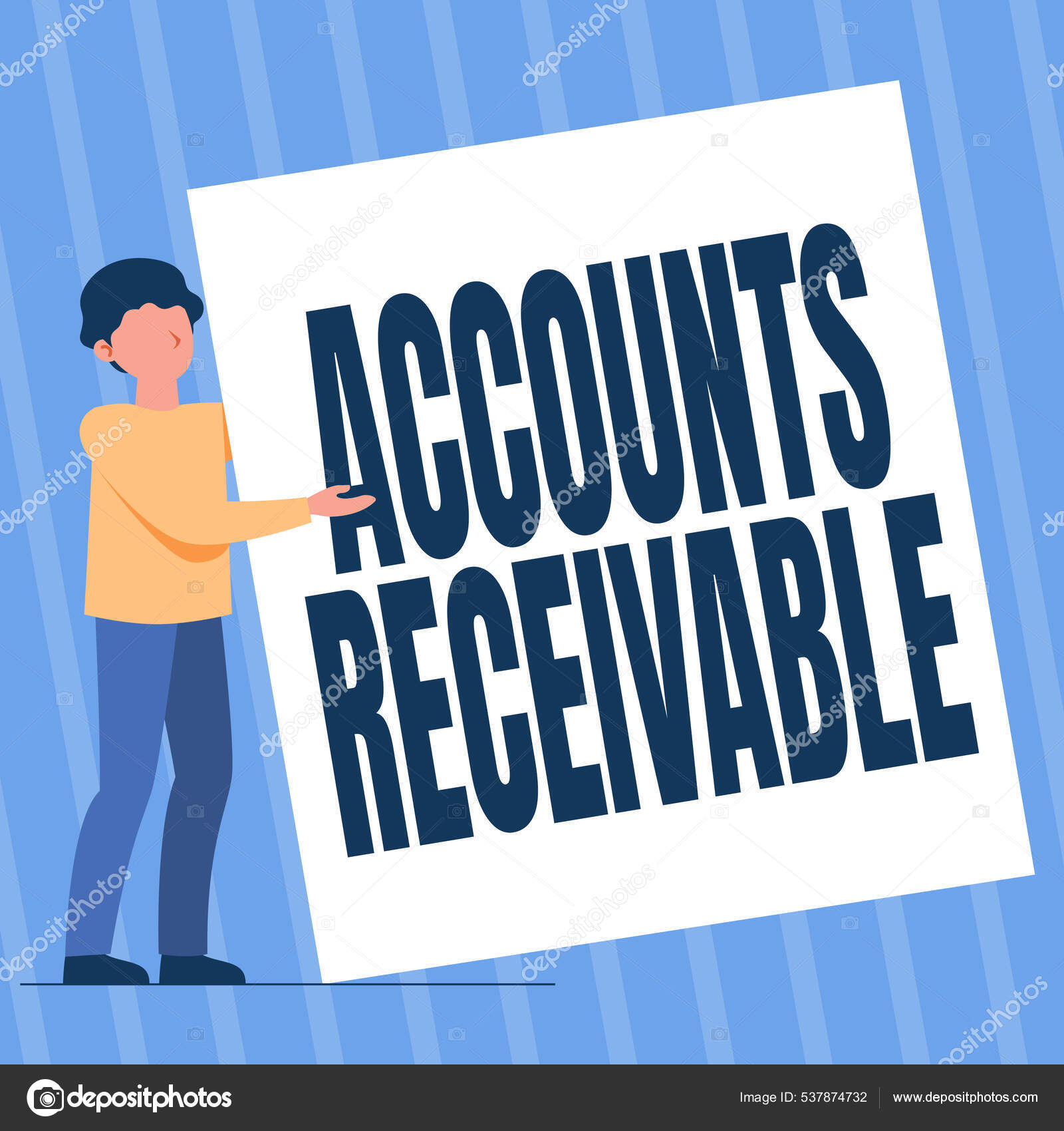 Text caption presenting Accounts Receivable. Business approach Legal Claim  of Payment Money Owed to by Debtors Man Standing Drawing Holding Presenting  Huge Blank Paper. Stock Illustration by ©nialowwa #537874732, image size:1600x1700