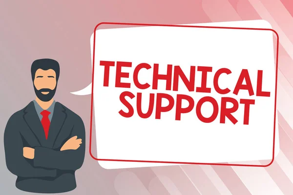 Conceptual caption Technical Support. Word for Repair and advice services to users of their products Man Crossing Hands Illustration Standing With Speech Bubble Message. — Stock Photo, Image