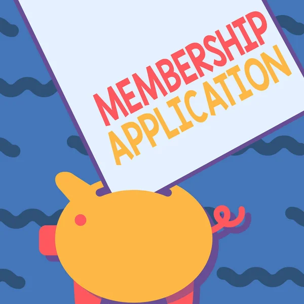 Handwriting text Membership Application. Business idea Gateway to any organization to check if Eligible Piggy Bank Drawing With Large Sheet Of Paper Stuck In The Hole. — Fotografia de Stock