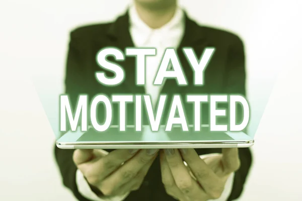 Sign displaying Stay Motivated. Conceptual photo Reward yourself every time you reach a goal with knowledge Presenting New Technology Ideas Discussing Technological Improvement — Foto Stock