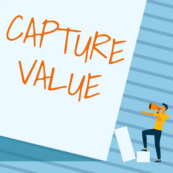 Tekst weergeven Capture Value. Business showcase Klantrelatie Voldoe aan behoeften Brand Strength Retention Man Staande Drawing Holding Megaphone Pointing Blank Wall. — Stockfoto