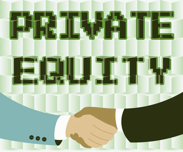Text caption presenting Private Equity. Concept meaning limited partnerships composed of funds not publicly traded Two Men Drawing With Paper Background Shake Hands Presenting Agreement — Stockfoto