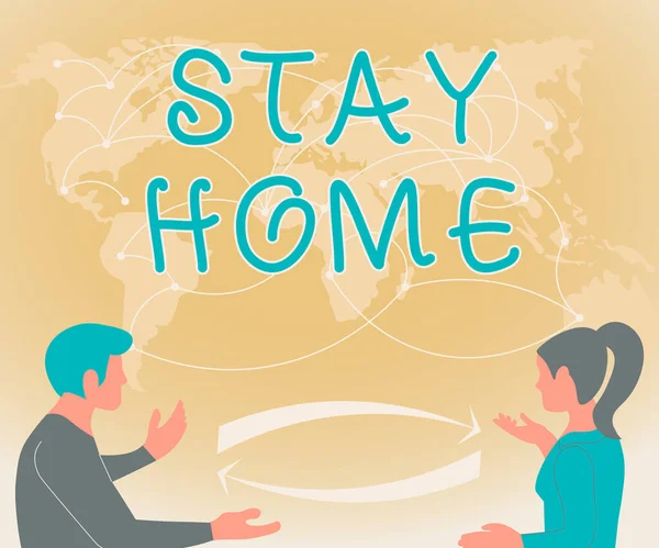 Conceptual caption Stay Home. Word Written on not go out for an activity and stay inside the house or home Two Teammates Discussing New Ideas World Map Brainstorming New Solutions. — 图库照片