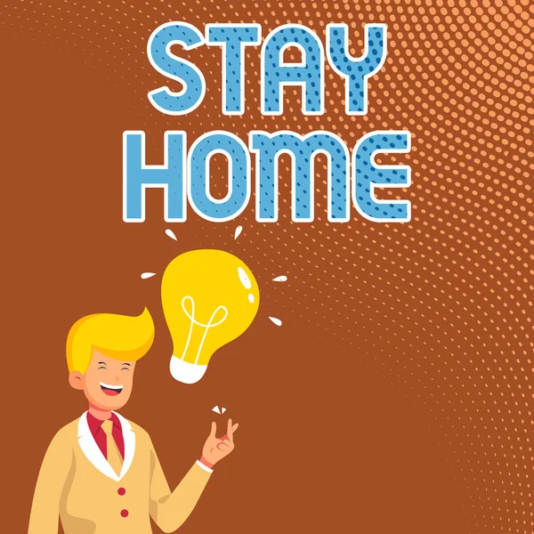 Text sign showing Stay Home. Conceptual photo not go out for an activity and stay inside the house or home Gentleman Drawing Standing Having New Idea Presented With Light Bulb. — 图库照片
