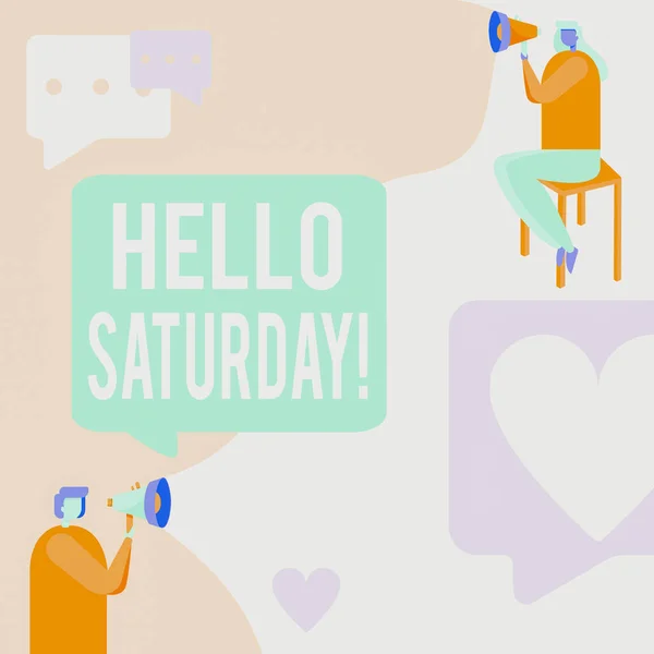 Handwriting text Hello Saturday. Conceptual photo a positive message expressed during the start of the weekend Man Standing And Woman Sitting Both Holding Megaphone With Message Symbol. — Foto Stock