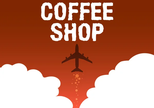 Schrijven met tekst Coffee Shop. Word Geschreven op een restaurant dat voornamelijk koffie serveert, en lichte maaltijden Illustration Of Airplane Lancering Fast Straight Up To The Skies. — Stockfoto