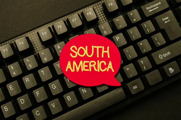 Text sign showing South America. Business overview Continent in Western Hemisphere Latinos known for Carnivals Abstract Online Typing Contest, Creating Funny Online Book Ideas — Stock Photo, Image