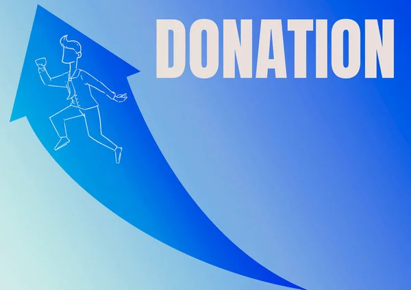 Text caption presenting Donation. Business overview something that is given to a charity, especially a sum of money Illustration Of Happy Businessman Running Up With Arrow Got His Promotion. — Stockfoto