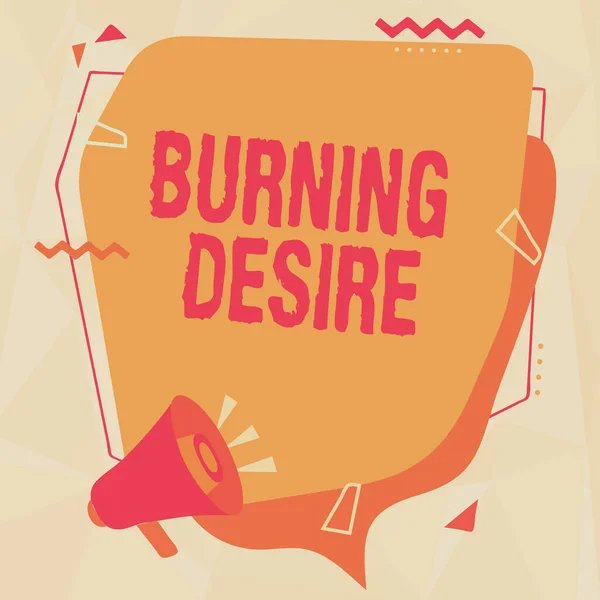 Χέρι γράφει σημάδι Burning Desire. Επιχειρηματική έννοια Εξαιρετικά ενδιαφέρονται για κάτι ήθελε πάρα πολύ Megaphone Σχέδιο Κάνοντας Νέα Ανακοίνωση Για να συνομιλήσετε Cloud. — Φωτογραφία Αρχείου