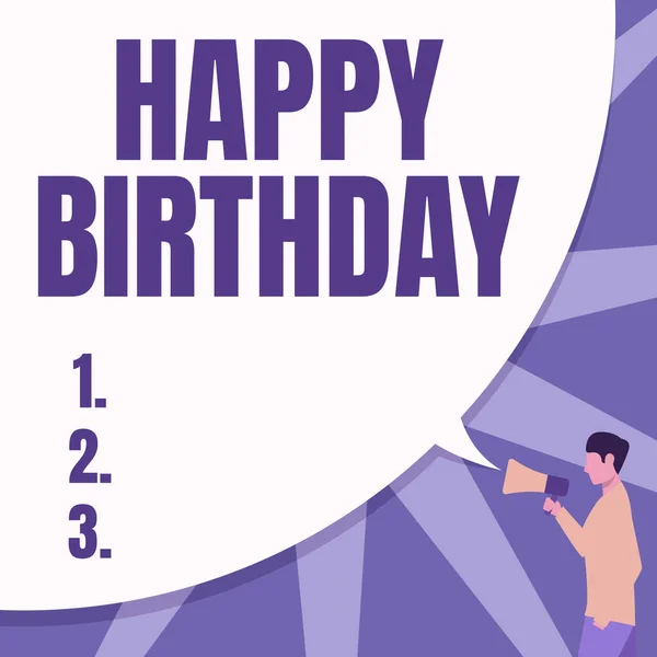 Sign displaying Happy Birthday. Business idea The birth anniversary of a person is celebrated with presents Man Drawing Hand In Pocket Holding Megaphone With Large Speech Bubble. — Stock Photo, Image