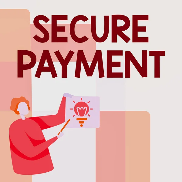 Sign displaying Secure Payment. Business idea Security of Payment refers to ensure of paid even in dispute Man Standing Holding Paper With Glowing Light Bulb While Pointing Stick.