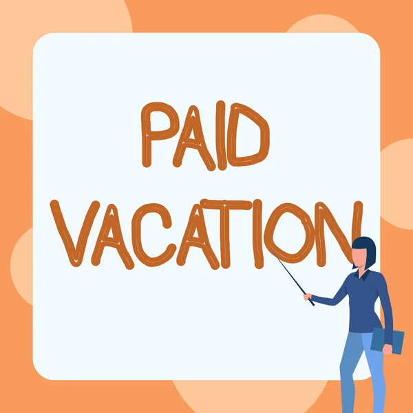 Conceptual display Paid Vacation. Word for Sabbatical Weekend Off Holiday Time Off Benefits Lady Standing Holding Notebook While Pointing Stick In Blank Whiteboard. — Stockfoto