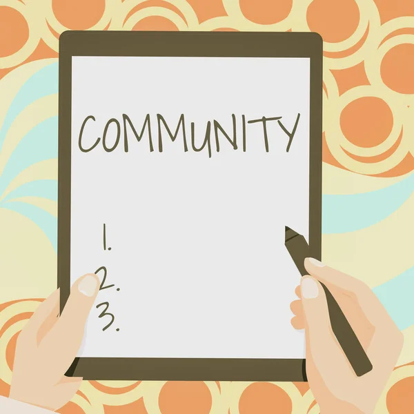 Writing displaying text Community. Concept meaning specific population with a common characteristics living together Drawing Of Both Hands Holding Tablet Lightly Presenting Wonderful Ideas — Stock Photo, Image