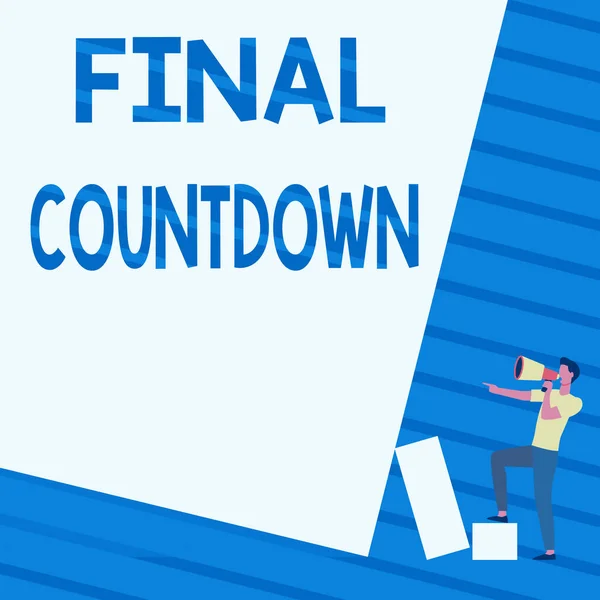 Sign displaying Final Countdown. Business showcase Last moment of any work having no posibility of discusion Man Standing Drawing Holding Megaphone Pointing Blank Wall. — Foto Stock