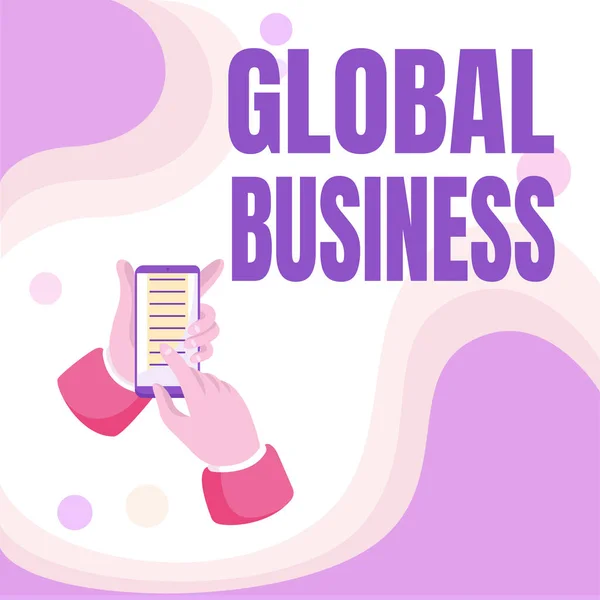 Text sign showing Global Business. Word for Trade and business system a company doing across the world Abstract Spreading Message Online, Global Connectivity Concepts — Stockfoto