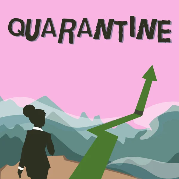 Sign displaying Quarantine. Concept meaning restraint upon the activities of person or the transport of goods Lady Walking Towards Mountains With An Arrow Marking Success — Foto Stock