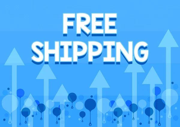 Handwriting text Free Shipping. Business overview Freight Cargo Consignment Lading Payload Dispatch Cartage Illustration Of A Long Arrows Floating Smoothly Towards The Sky High — Fotografia de Stock