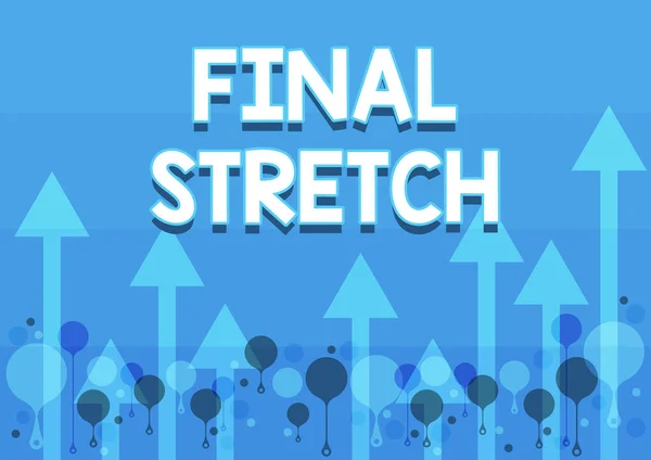 Text caption presenting Final Stretch. Business idea Last Leg Concluding Round Ultimate Stage Finale Year ender Illustration Of A Long Arrows Floating Smoothly Towards The Sky High — Stockfoto