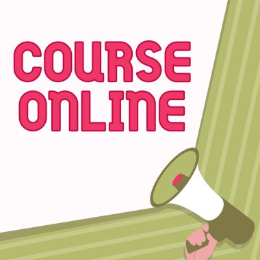 Çevrimiçi Kavramsal Başlık Kursu. İş yaklaşımı eearning Electronic Education Distant Study Digital Class Illulation of Hand Holding Megafhone Make Wonderfull Anons.