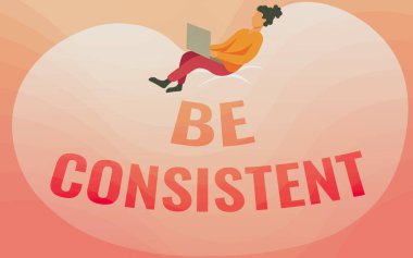 El yazısı, tutarlı ol. Kavramsal fotograf Üniforması Değişmez Firma Değişmez Rapport Kadını Büyük bir Fasulye Torbası Üzerine Oturarak Dizüstü bilgisayar kullanarak Çiziyor.