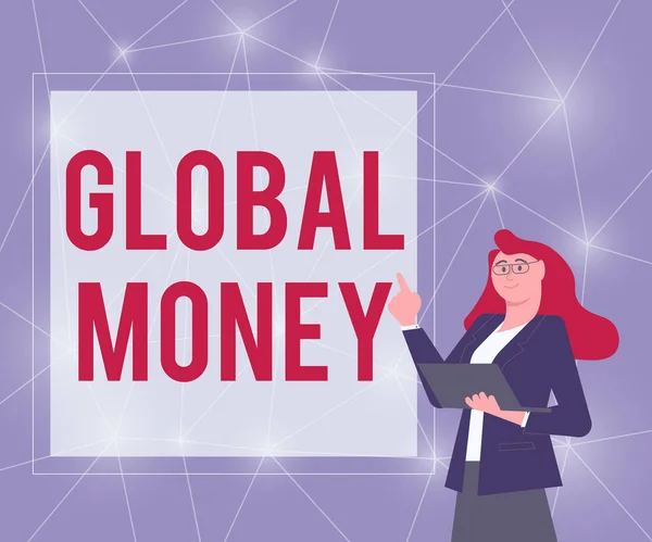 Conceptual display Global Money. Concept meaning International finance World currency Transacted globally Illustration Of Businesswoman Standing Holding Her Laptop Presenting Ideas. — Fotografia de Stock
