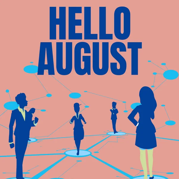Writing displaying text Hello August. Business concept a positive greeting for the month of summertime season Several Team Members Standing Separate Thinking Connected Lines On Floor. — Foto Stock