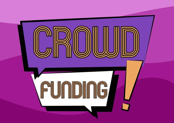 Texto de escritura Crowd Funding. Escaparate de negocios Recaudación de fondos Kickstarter Startup Pledge Platform Donaciones Dos cuadros de diálogo superpuestos de colores Dibujo con marca de exclamación. —  Fotos de Stock