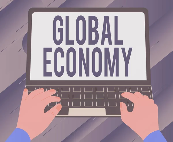 Scrittura visualizzando testo Economia Globale. Foto concettuale Sistema di industria e commercio in tutto il mondo Capitalismo Illustrazione di una mano impegnata a lavorare sul computer portatile alla ricerca di idee. — Foto Stock