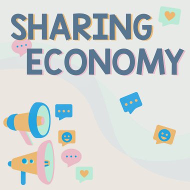 Metin Paylaşımı Ekonomisi Yazılıyor. Bireyler arasında mal varlığının özel olarak paylaştığı bir sistem için bir sözcük. Megafon Çizimi Chat Cloud 'da duyuru yapıyor..