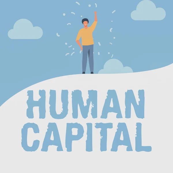 Text caption presenting Human Capital. Conceptual photo Intangible Collective Resources Competence Capital Education Man Drawing Raising Hand Sky Standing Hill Showing Success. — Stockfoto