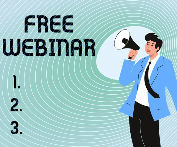 Handwriting text Free Webinar. Concept meaning Lecture Workshop Seminar that is transmitted over the Web Illustration Of A Man Pointing Away Holding Megaphone Making New Announcement — Stock Photo, Image