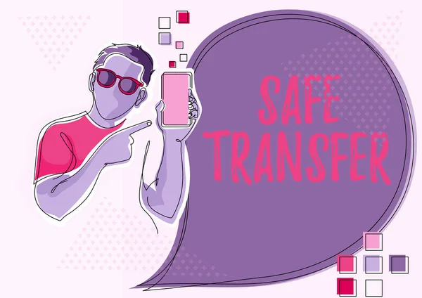 Inspiration showing sign Safe Transfer. Word for Wire Transfers electronically Not paper based Transaction Line Drawing For Guy Holding Phone Presenting New Ideas With Speech Bubble. — Stockfoto