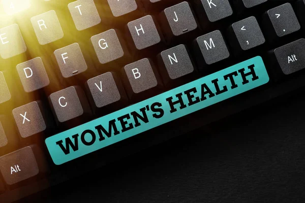 Sign displaying Women S Health. Business concept Women s is physical health consequence avoiding illness Word Processing Program Ideas, Logging Programming Updates Concept