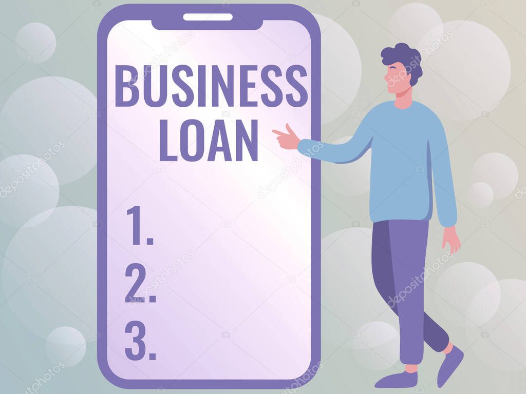Text sign showing Business Loan. Business approach Credit Mortgage Financial Assistance Cash Advances Debt Man Drawing Standing Next To A Large Phone Pointing Out Technologies.
