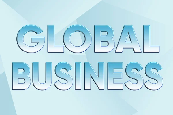 Texto manuscrito Global Business. Idea de negocio Comercio y sistema de negocio una empresa que hace en todo el mundo Línea de fondos ilustrados con varias formas y colores. — Foto de Stock