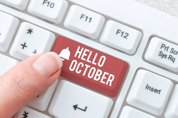 Tekstbord met Hallo Oktober. Business idee Laatste Kwartier Tiende Maand 30 dagen Seizoen Groet Typing Daily Reminder Notes, Het creëren van Online Schrijven Presentatie — Stockfoto