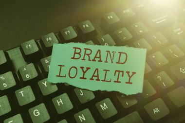Kavramsal manşet Brand Sadakati. Kavramsal Fotoğraf Tekrarlama Büyükelçi Patronage Favorisi Güvenilir Yeni Çevrimiçi Blog Web Sitesi, Anlamlı İnternet İçeriği Yazıyor