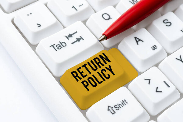 Text showing inspiration Return Policy. Business concept Tax Reimbursement Retail Terms and Conditions on Purchase Typing Game Program Codes, Programming New Playable Application